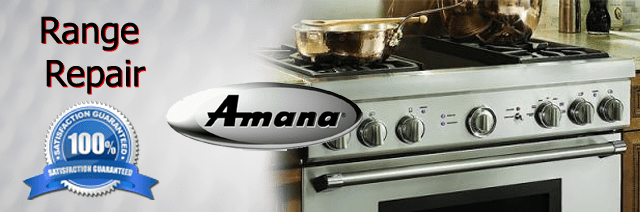 Amana Range Repair Orange County Authorized Service