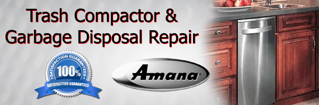 Amana Trash Compactor Repair Orange County Authorized Service
