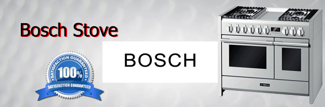 Bosch Stove Repair Orange County Authorized Service